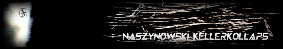 zerkratztes Zelluloid mit dem Text Naszynowski Kellerkollaps